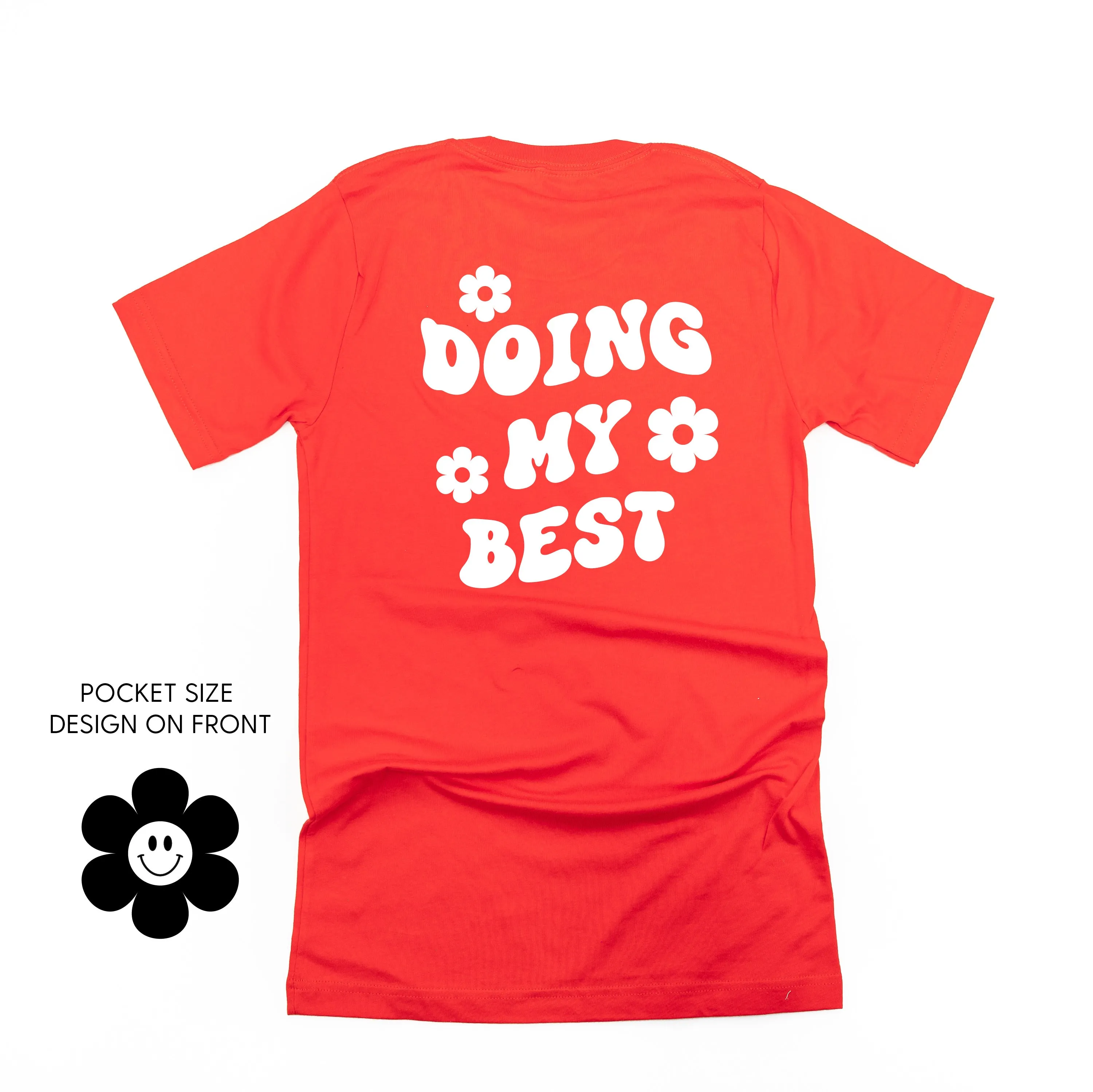 DOING MY BEST (w/ Simple Flower Smiley) - Unisex Tee