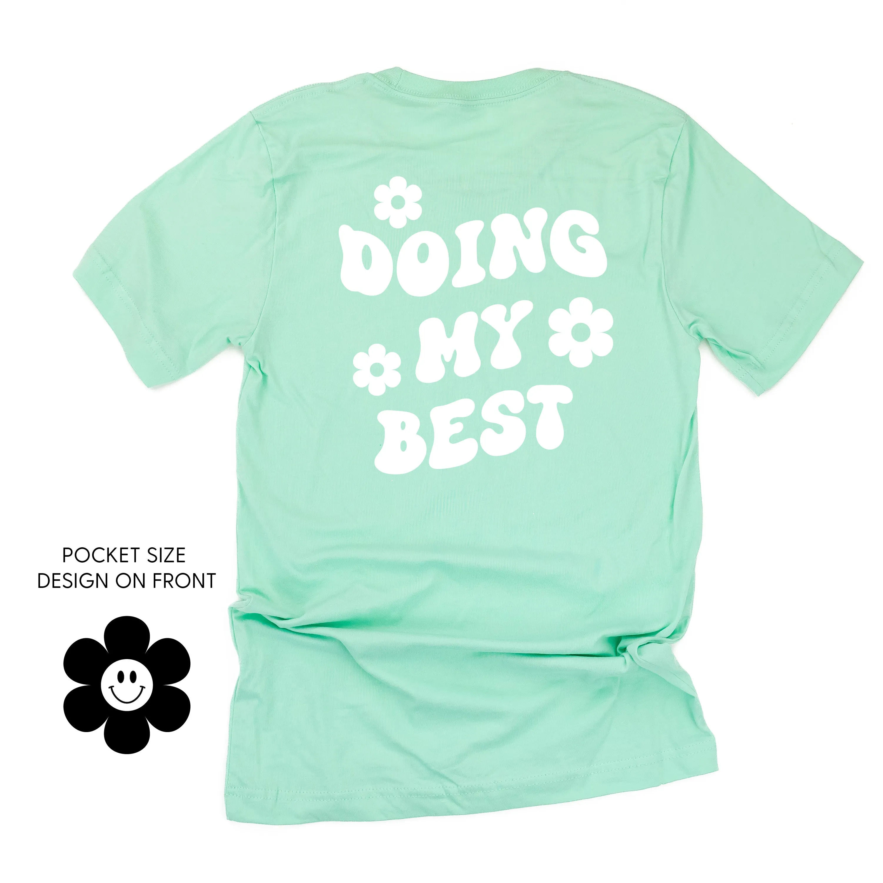 DOING MY BEST (w/ Simple Flower Smiley) - Unisex Tee