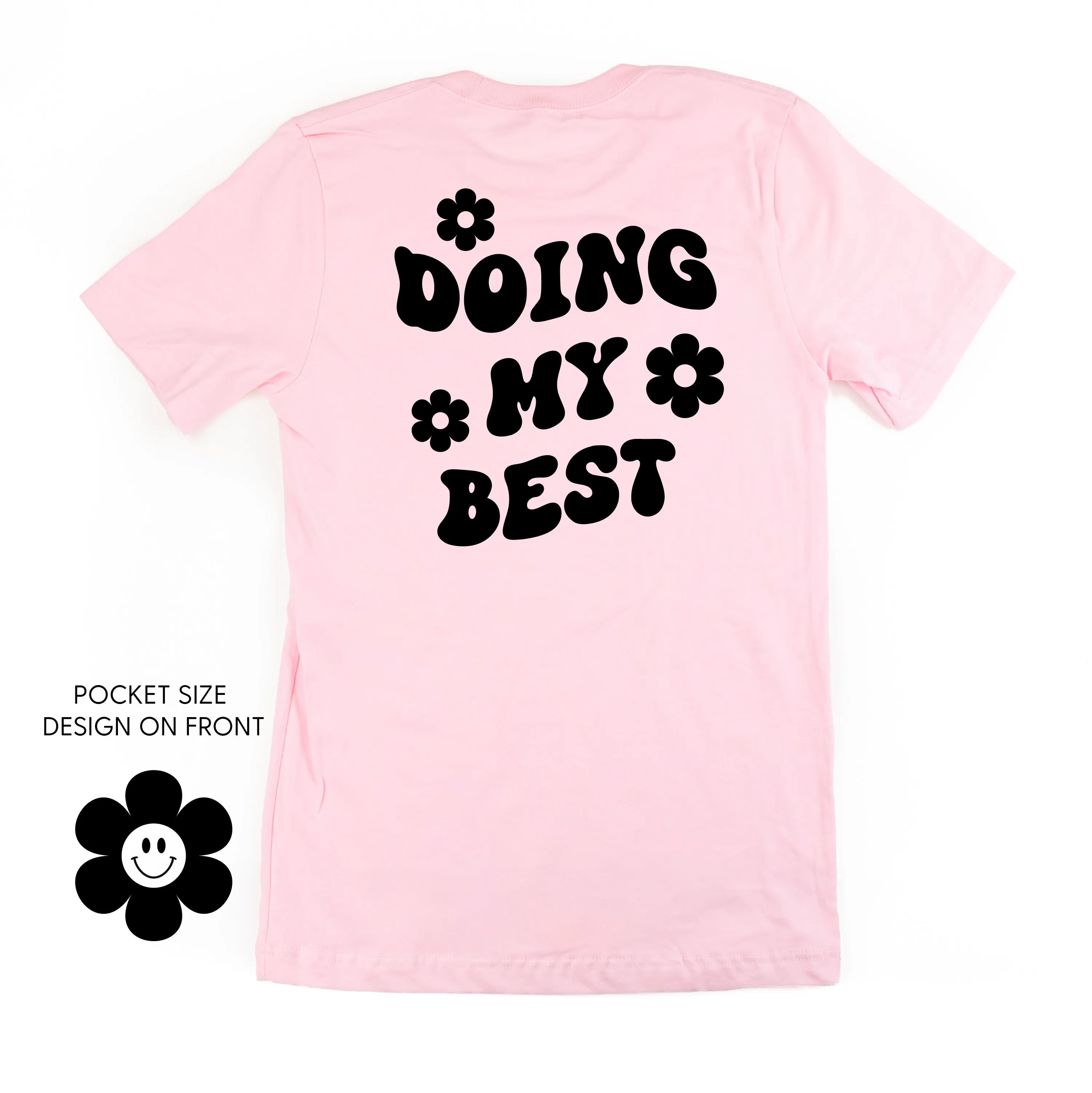 DOING MY BEST (w/ Simple Flower Smiley) - Unisex Tee