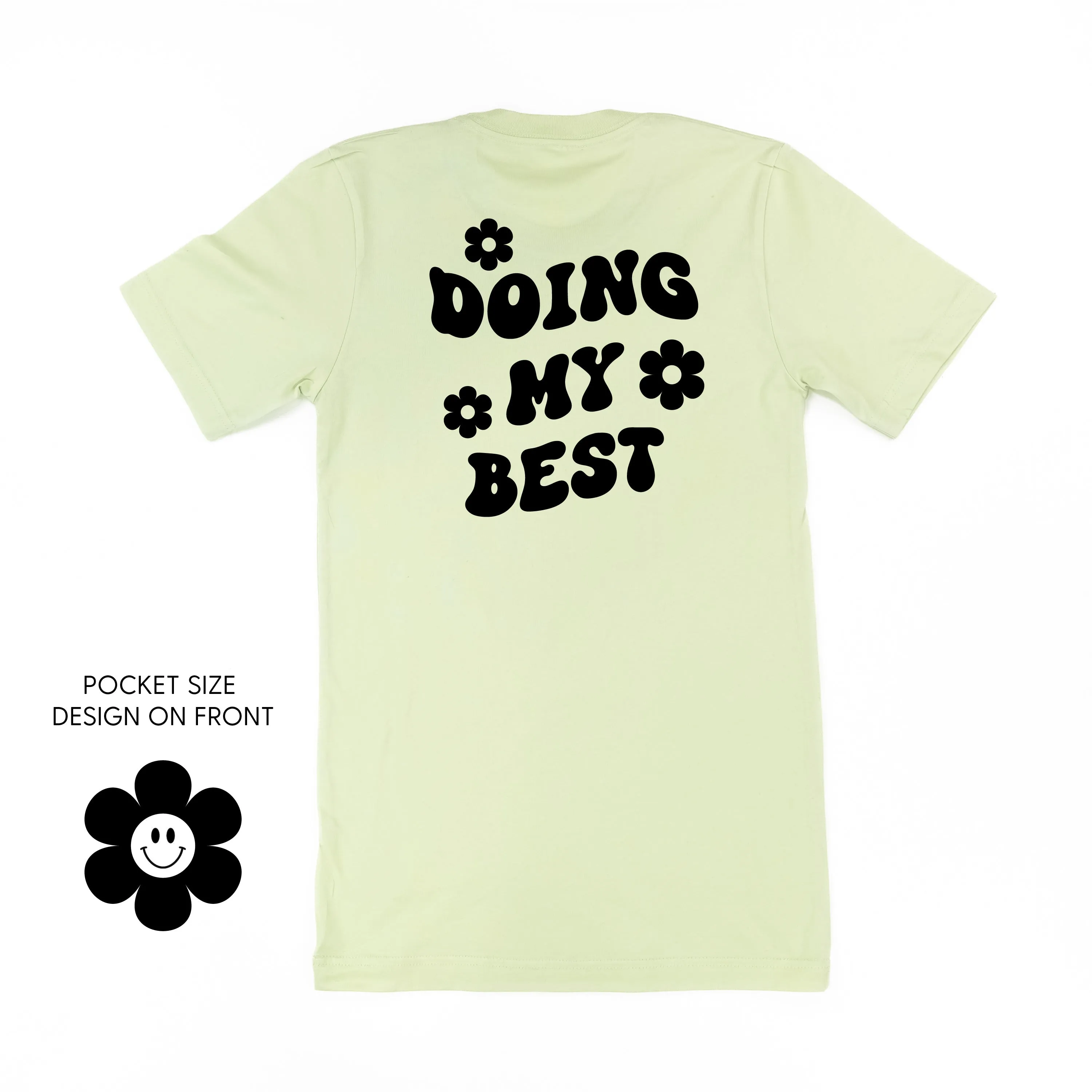 DOING MY BEST (w/ Simple Flower Smiley) - Unisex Tee