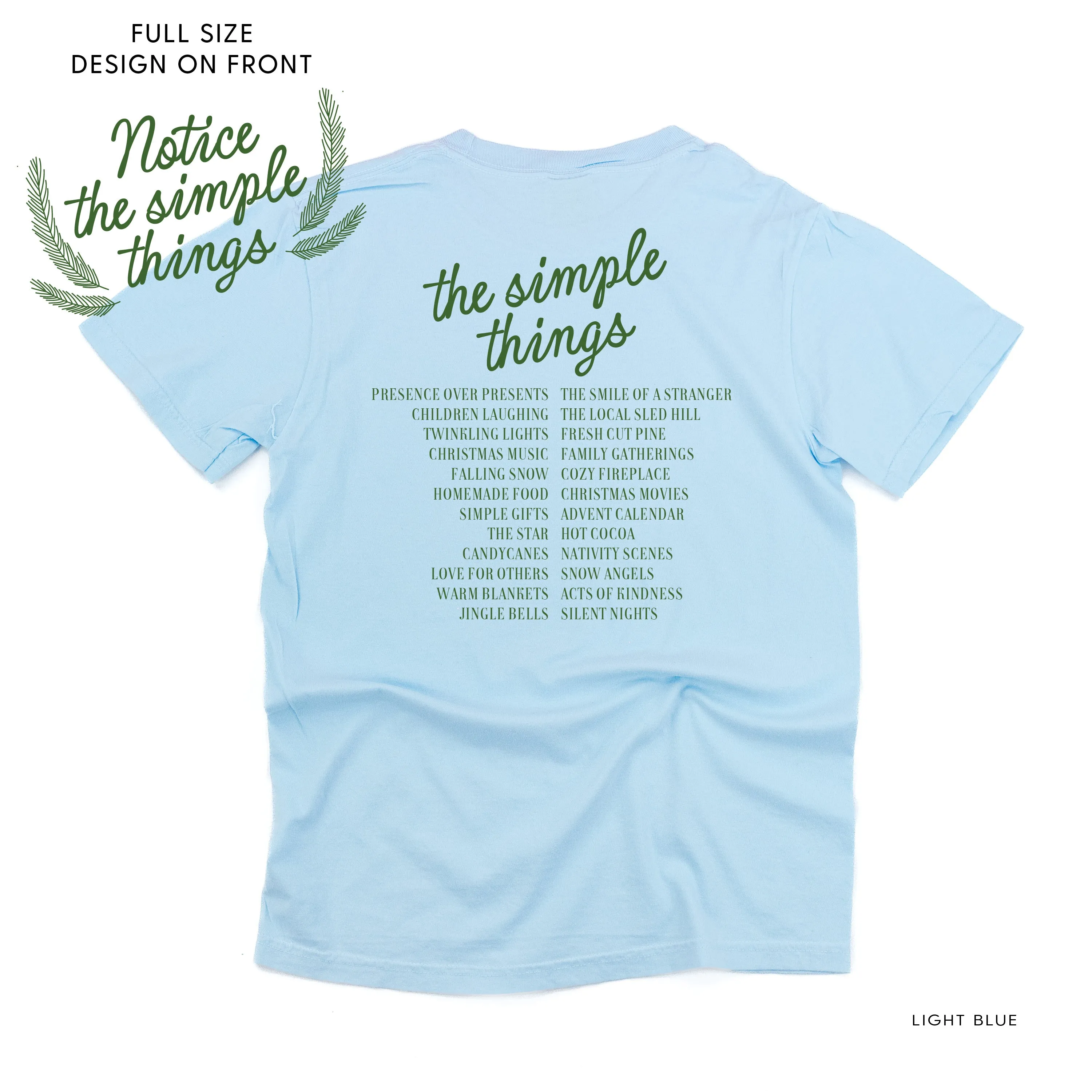 Notice The Simple Things - Simple Things List (f&b) - Comfort Colors Tee